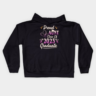 Proud aunt class of 2023 graduate last day of school Kids Hoodie